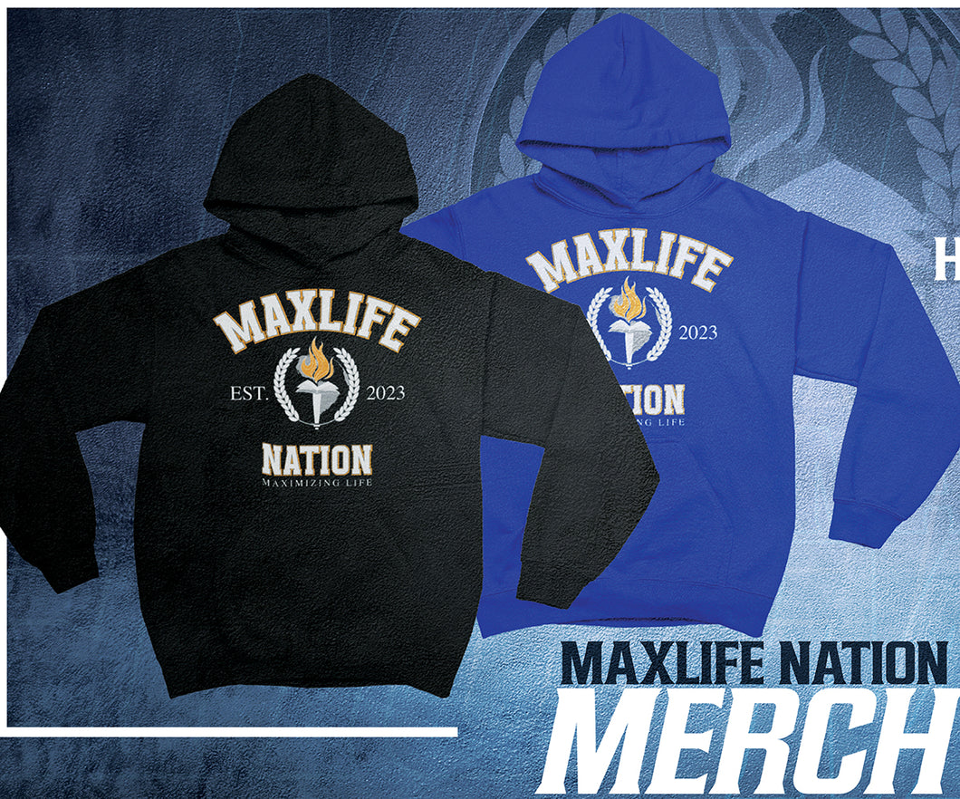 MaxLife Nation Hoodies