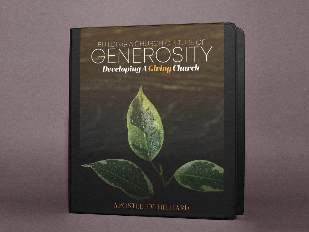Generosity - Developing A Giving Church