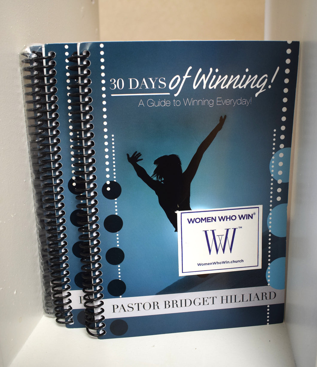 WOMEN WHO WIN® 30 Days of Winning - WorkBook