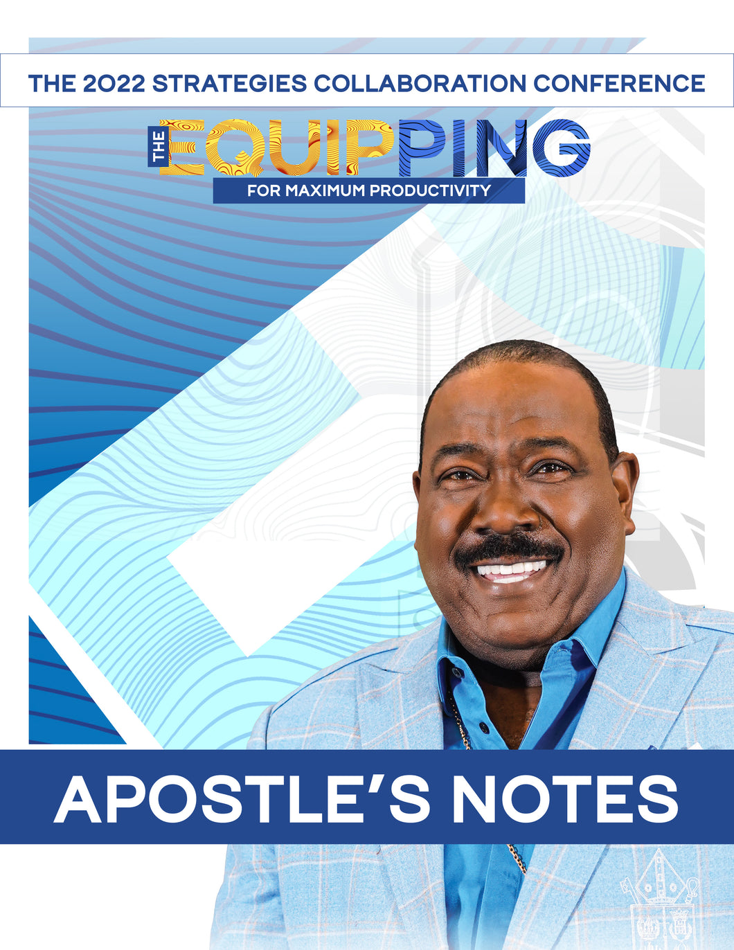 Apostle's Strategies 2022 Notes