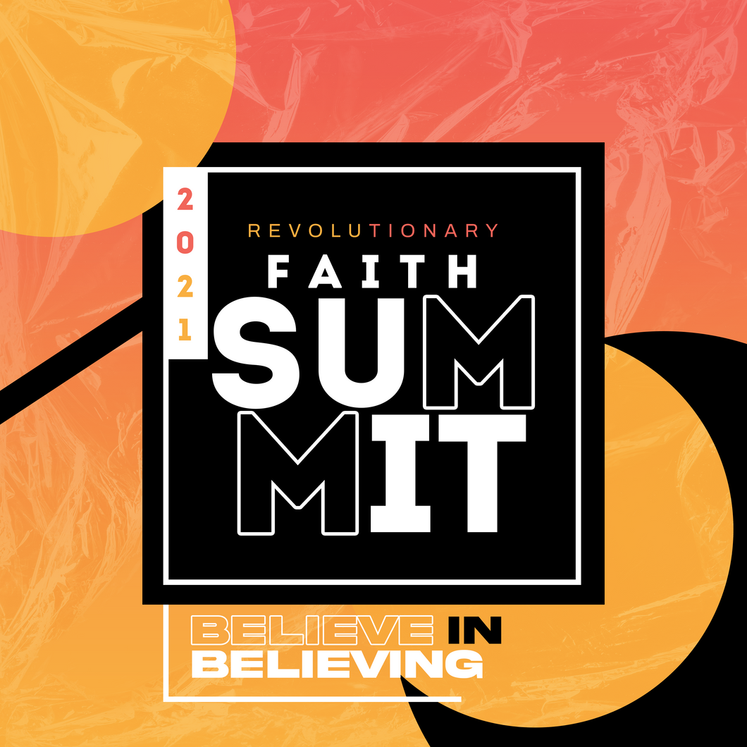 Revolutionary Faith Summit